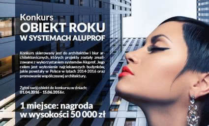 Obiekt Roku w systemach ALUPROF - zakończony I etap konkursu