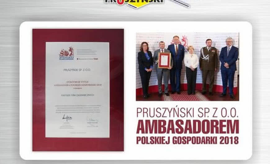 Tytuł Ambasadora Polskiej Gospodarki 2018 dla Pruszyński sp. z o.o.