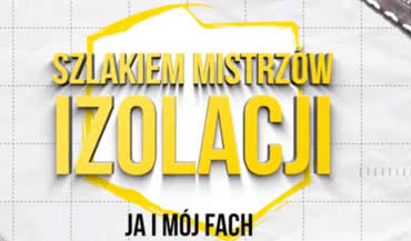 "Szlakiem Mistrzów Izolacji" z Isover